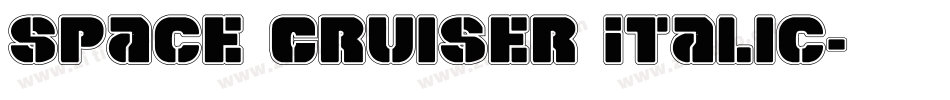 Space Cruiser Italic字体转换